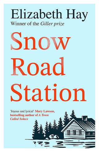 Snow Road Station: A New Yorker best book by an award-winning author cover image