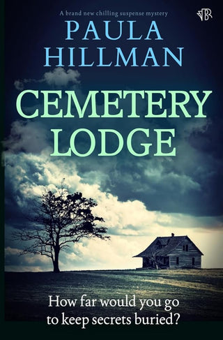 Cemetery Lodge: A BRAND NEW chilling suspense mystery cover image